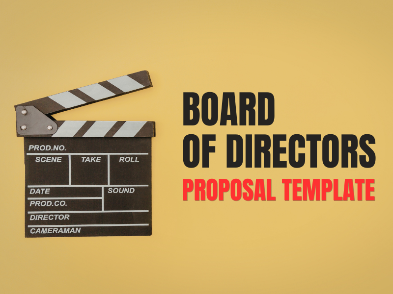 Board of Directors Proposal Template